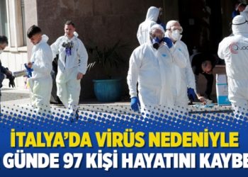 İtalya’da virüs nedeniyle bir günde 97 kişi hayatını kaybetti