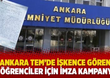 Ankara TEM’de işkence gören kız öğrenciler için imza kampanyası