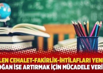 “Gülen cehalet-fakirlik-ihtilafları yenmek; Erdoğan ise artırmak için mücadele veriyor”