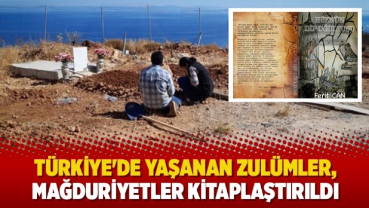 Türkiye’de yaşanan zulümler, mağduriyetler kitaplaştırıldı