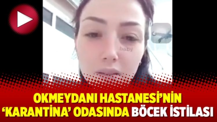Okmeydanı Hastanesi’nin ‘karantina’ odasında böcek istilası