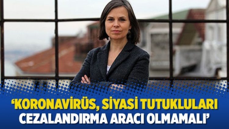 HRW: ‘Koronavirüs, siyasi tutukluları cezalandırma aracı olmamalı’