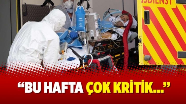 “Bu hafta çok kritik…”