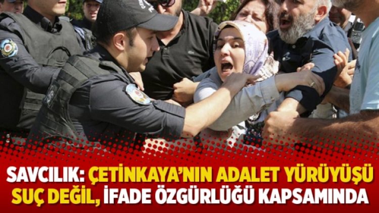 Savcılık: Melek Çetinkaya’nın adalet yürüyüşü suç değil, ifade özgürlüğü kapsamında