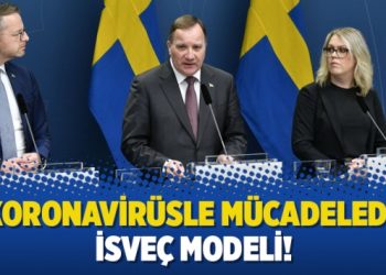 Koronavirüsle mücadelede İsveç modeli!