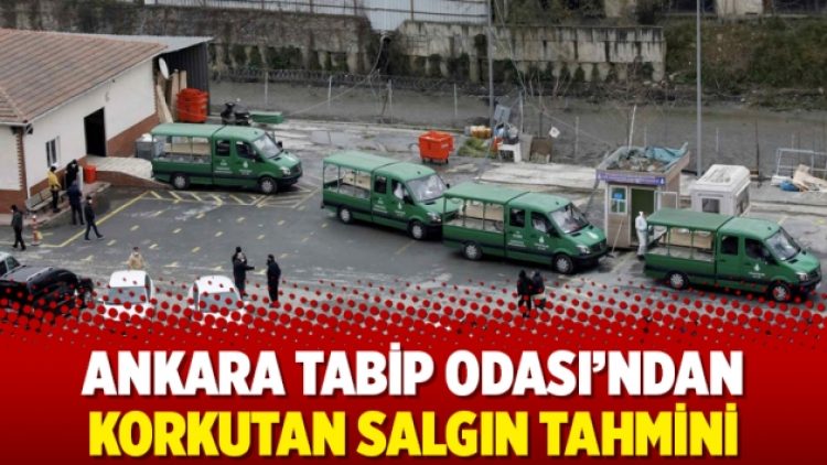 Ankara Tabip Odası’ndan korkutan salgın tahmini