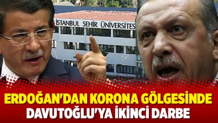 Erdoğan’dan korona gölgesinde Davutoğlu’ya ikinci darbe