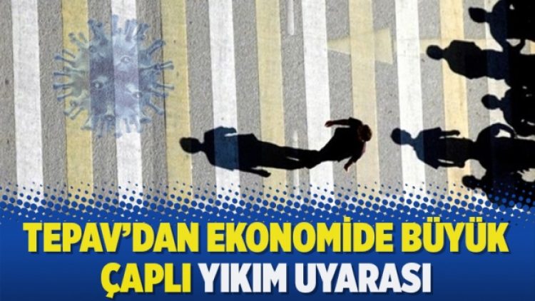 TEPAV’dan ekonomide büyük çaplı yıkım uyarası