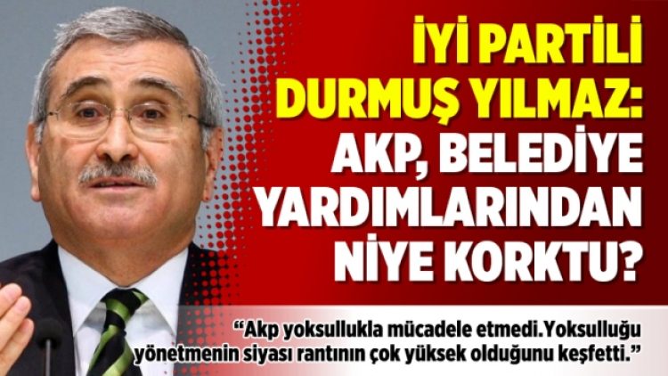 Eski Merkez Bankası Başkanı açıkladı: AKP, Belediye yardımlarından niye korktu?