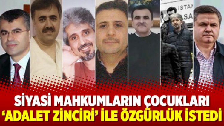 Siyasi mahkumların çocukları ‘Adalet Zinciri’ ile özgürlük istedi