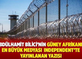 Abdülhamit Bilici’nin Güney Afrikanın en büyük medyası Independent’te yayınlanan yazısı