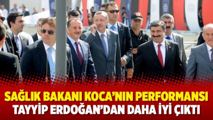 Sağlık Bakanı Koca’nın performansı Tayyip Erdoğan’dan daha iyi çıktı