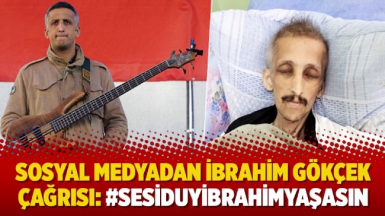 Sosyal medyadan İbrahim Gökçek çağrısı: #SesiDuyİbrahimYAŞASIN