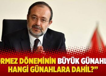 Görmez döneminin büyük günahları hangi günahlara dahil?