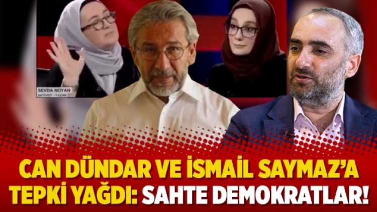 Can Dündar ve İsmail Saymaz’a tepki yağdı: Sahte demokratlar!