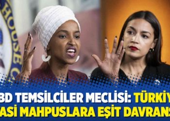 ABD Temsilciler Meclisi: Türkiye siyasi mahpuslara eşit davransın