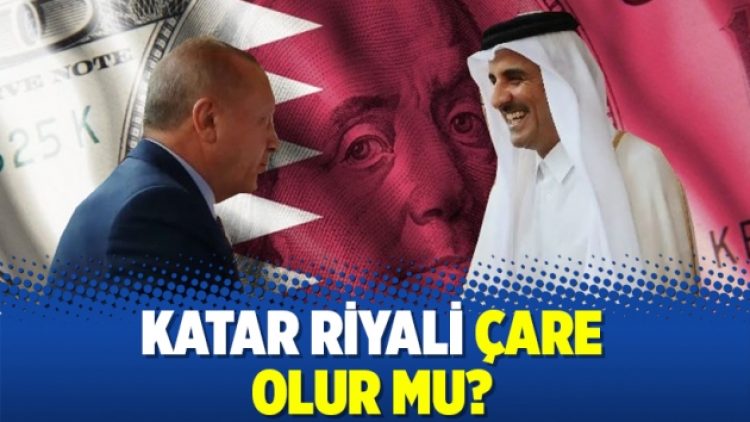 Katar Riyali çare olur mu?