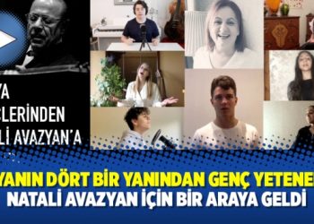 Dünyanın dört bir yanından genç yetenekler Natali Avazyan için bir araya geldi