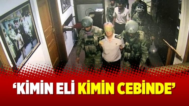 ‘Kimin eli kimin cebinde’