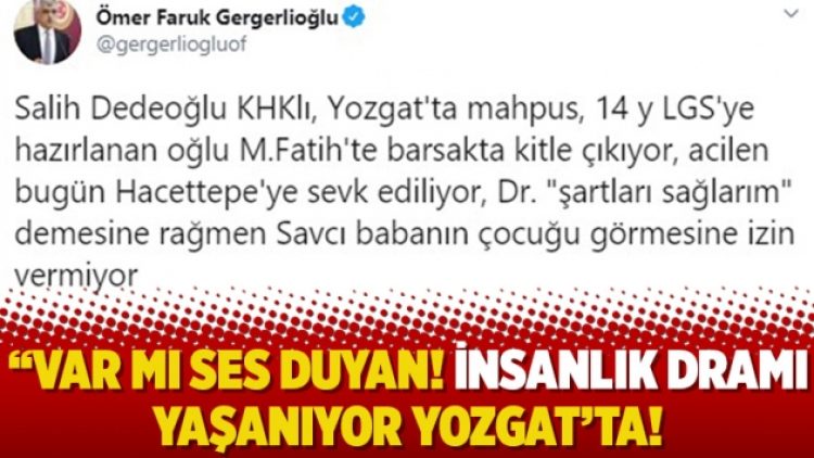“Var mı ses duyan! İnsanlık dramı yaşanıyor Yozgat’ta!