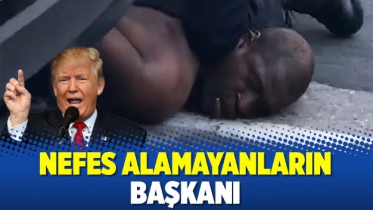 Nefes alamayanların başkanı