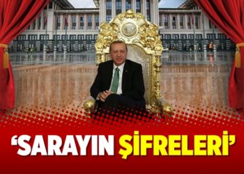 ‘Sarayın şifreleri’