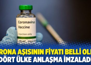 Korona aşısının fiyatı belli oldu: Dört ülke anlaşma imzaladı