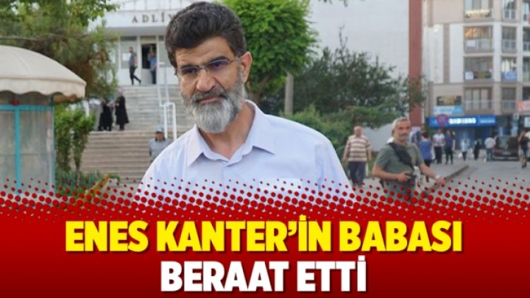 Enes Kanter’in babası beraat etti