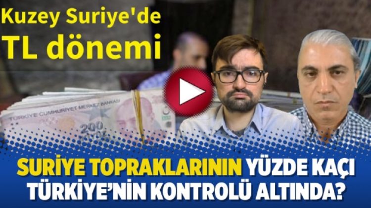 Suriye topraklarının yüzde kaçı Türkiye’nin kontrolü altında?