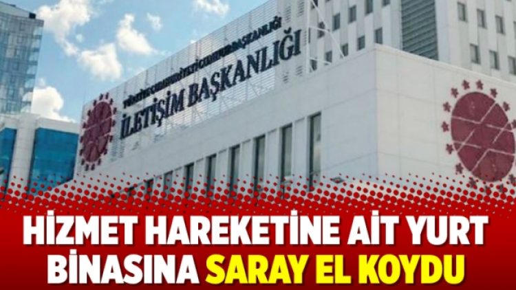 Hizmet Hareketine ait yurt binasına Saray el koydu
