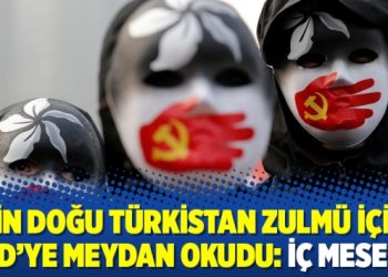 Çin Doğu Türkistan zulmü için ABD’ye meydan okudu: İç mesele!