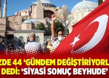 Yüzde 44 ‘gündem değiştiriyorlar’ dedi: ‘Siyasi sonuç beyhude’