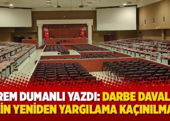 Ekrem Dumanlı yazdı: Darbe davaları için yeniden yargılama kaçınılmaz