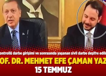 Prof. Dr. Mehmet Efe Çaman yazdı: 15 Temmuz