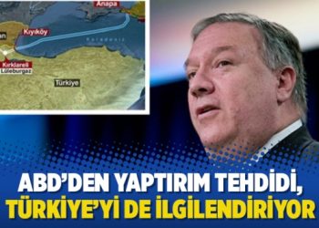 ABD’den yaptırım tehdidi, Türkiye’yi de ilgilendiriyor