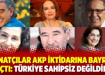 Sanatçılar AKP iktidarına bayrak açtı: Türkiye sahipsiz değildir!