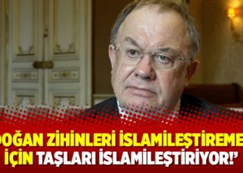 Prof. Olivier Roy: Erdoğan zihinleri İslamileştiremediği için taşları İslamileştiriyor!