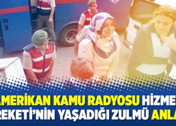 Amerikan kamu radyosu Hizmet Hareketi’nin yaşadığı zulmü anlattı