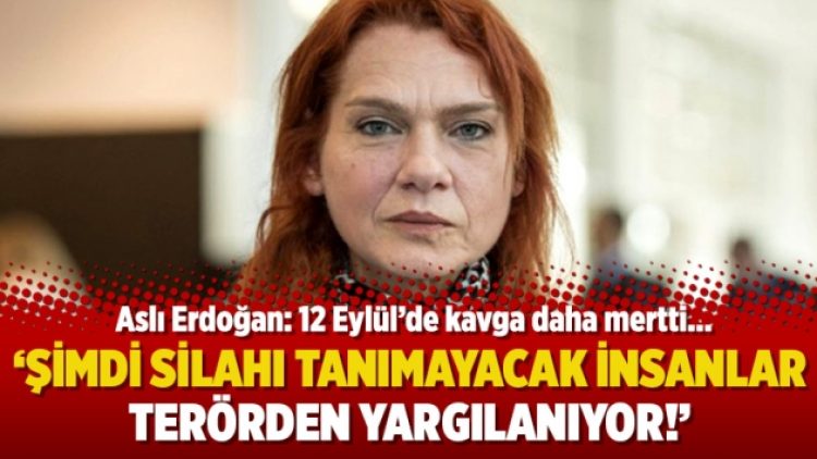 Aslı Erdoğan: Silahı tanımayacak insanlar terörden yargılanıyor!