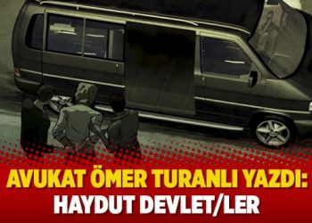 Avukat Ömer Turanlı yazdı:Haydut devlet/ler