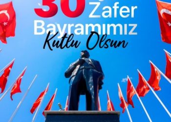 30 Ağustos Zafer Bayramı kutlu olsun