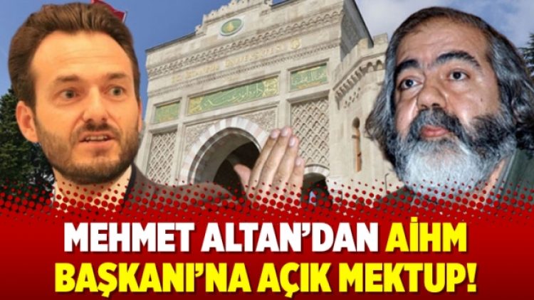 Mehmet Altan’dan AİHM Başkanı’na açık mektup!
