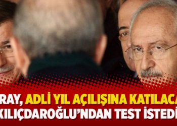 Saray, adli yıl açılışına katılacak Kılıçdaroğlu’ndan koronavirüs testi istedi