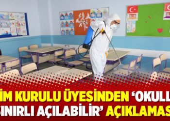 Bilim Kurulu üyesinden ‘okullar sınırlı açılabilir’ açıklaması