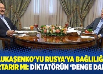 Lukaşenko’yu Rusya’ya bağlılığı kurtarır mı: Diktatörün ‘denge dansı’