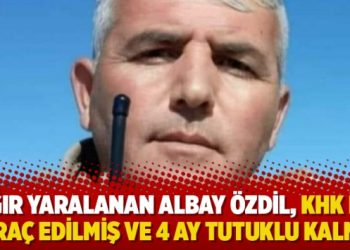 Ağır yaralanan Albay Özdil, KHK ile ihraç edilmiş ve 4 ay tutuklu kalmış