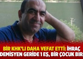 Bir KHK’lı daha vefat etti: İhraç akademisyen geride 1 eş, bir çocuk bıraktı