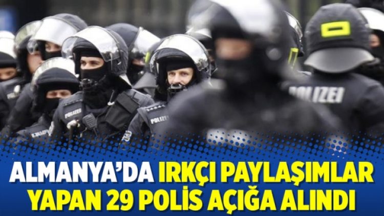 Almanya’da ırkçı paylaşımlar yapan 29 polis açığa alındı