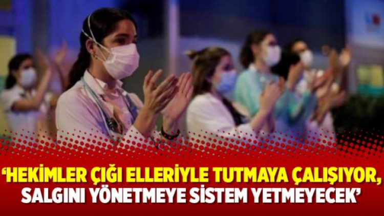 Prof. Şenol: ‘Hekimler çığı elleriyle tutmaya çalışıyor, salgını yönetmeye sistem yetmeyecek’