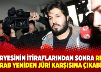 ‘Kuryesinin itiraflarından sonra Reza Zarrab yeniden jüri karşısına çıkabilir’
